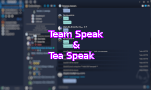 Team Speak & Tea Speak